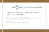 Centennial Care Waiver Demonstration Information/Centen… · Centennial Care Waiver Demonstration Section 1115 Quarterly Report Demonstration Year: 2 (1/1/2015 ... additional interventions