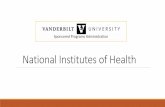 National Institutes of Health - Vanderbilt University › sponsoredprograms › spa... · Integrative Health • NCI- National Cancer Institute • NEI -National Eye In • NHLBI-