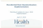 Residential Rate Standardization Implementation · Residential Rate Standardization Implementation Planning & Updates for July 1, 2019 implementation April 17, 2019. ... Others, Impulses,