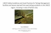 UNECE Safety Guidelines and Good Practices for Tailings ... · •Early warning system necessary •Training and not only desktop one •Information of all subjects potentially involved