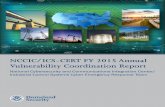 NCCIC/ICS-CERT FY 2015 Annual Vulnerability Coordination ... · NCCIC/ICS-CERT FY 2015 Annual Vulnerability Coordination Report ... vices by service mark, trademark, manufacturer,