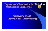 Welcome to 4A-F14 · Elec’mech Dev Power Proc’ing ME 202 Statistics for Engineers ME 230 Materials 2 ME 201 Advanced Calculus M SCI 261 Managerial & Eng. Econ’ics ME 115 Materials