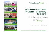 Richmond Hill Public Library Board · RICHMOND HILL PUBLIC LIBRARY BOARD 2016 Draft Operating Budget INDEX Pages 1. Budget Narrative 1 - 6 2. 2016 Draft Operating Budget Overall Summary