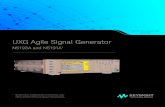 UXG Agile Signal Generator...Configure Your New UXG This step-by-step process will help you configure your N5193A or N5191A UXG agile signal generator. Tailor the performance to meet