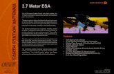3.7 Meter ESA - Decibel Systems · Mount Type El over Az, Pedestal Mount Antenna Pointing Range, Coarse/(Continuous) Elevation: 0-90o (90o) Azimuth: 180 o (120 ) Polarization 180o