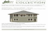 PREDESIGNED COLLECTION - Deltec Homes › files › PreDesignedCollection.pdf · HOW THE PREDESIGNED COLLECTION WORKS. We have created a variety of predesigned floorplans and models