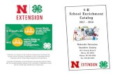 4-H School Enrichment Catalog - University of Nebraska ... · learn about Global Positioning Systems (GPS) technology, the basic usage of a handheld GPS unit, and the sport of geocaching.