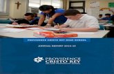 PROVIDENCE CRISTO REY HIGH SCHOOL ANNUAL REPORT 2014 …€¦ · Annette (Mickey) Lentz Archdiocese of Indianapolis Jon Loftin MJ Insurance Mary McCoy Archdiocese of Indianapolis