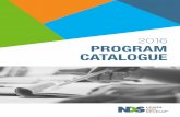 2016 PROGRAM CATALOGUE 2017-03-24آ  2016 PROGRAM CATALOGUE. 2 NDS Learn and Develop is a unique service