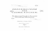 ORDERING FROM THE COSMIC KITCHEN › shop › ochch2.pdf · 2005-08-11 · Ordering from the Cosmic Kitchen 4 Welcome to: The Cosmic Kitchen Menu..... All orders served with generous