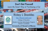 Rickey L Shankles - University of Hawaii · Click to edit Master title styleDon’t Get Fleeced! Learn the Smart Way of Purchasing a Car Rickey L Shankles http ... financing will