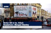 Ströer SE & Co. KGaA Roadshow | Morgan Stanleyir.stroeer.com/stroeer/pdf/pdf_id/483323.pdf · (4) EBIT (adj.) net of the financial result adjusted for exceptional items and the normalized