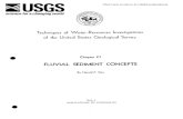 FLUVIAL SEDIMENT CONCEPTS - waterboards.ca.gov · FLUVIAL SEDIMENT CONCEPTS . By Harold P. Guy Abstract This report is the first of a series concerned with the measurement of and