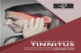 SELF HELP GUIDE: TINNITUS€¦ · loud noise (for example, gunshots, noise at work, or very loud music), can add to this natural hearing loss and make tinnitus even more noticeable.