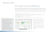 EngineerOfficebqesoftware.net/media/PDF/EO/2012/EngineerOfficeBrochureWeb.pdf · Get EngineerOffice and: • Provide principals, project managers and the entire staff the essential