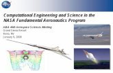 Computational Engineering and Science in the NASA ... › cfdlab › Dimitri... · Computational Engineering and Science in the NASA Fundamental Aeronautics Program AIAA 46th Aerospace
