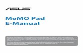 MeMO Pad E-Manual - dlcdnet.asus.comdlcdnet.asus.com/pub/ASUS/EeePAD/ME172V/E7632_ME... · ASUS MeMO Pad Micro USB cable User manual Warranty card OTG (On-the-Go) USB cable (optional)