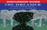 Discussion GuiDe The Dreamer - Scholastic › content › dam › teachers › ...discussion Guide prepared by Connie Rockman, youth literature Consultant, adjunct professor of children’s