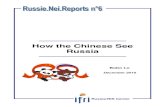 How the Chinese See Russia - IFRI · How the Chinese See Russia Bobo Lo December 2010 Russia/NIS Center . Ifri is a research center and a forum for debate on major international ...