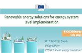 Renewable energy solutions for energy system level ... · Renewable energy solutions for energy system implementation - topics • RES-16-2019 Development of solutions based on renewable
