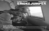 Quarterly Magazine October 2005 Smokejumper€¦ · Smokejumper The National Smokejumper Association Quarterly Magazine October 2005 Inside This Issue: Sallee Corrects Mann Gulch