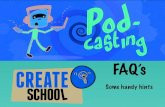Some handy hints€¦ · CREATE SCHOOL . Title: Podcast SDCC Tips Created Date: 9/24/2014 11:00:46 AM ...