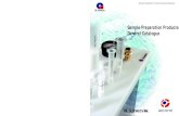 Sample Preparation Products General Catalogue · 2018-11-23 · Sample Preparation Products General Catalogue Sample Preparation Products General Catalogue Worldwide Ordering Information