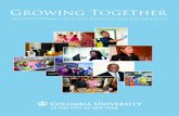 Growing Together - Columbia University...Growing Together | 3. MEET SOME OF COLUMBIA’S PEOPLE. A small representation of contractors, professional service firms, construction workers,