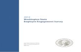 2014 Washington State Employee Engagement …...The Washington State Employee Engagement Survey gathers feedback on practices that influence job satisfaction, engagement, leadership,