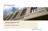 VT PowerPoint Template · more inclusive Virginia Tech . •The Inclusion Coordinators are cross-cutting collaborators, interpreters, liaisons, a response team, proactive information