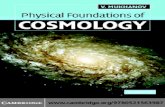 the-eye.eu · PHYSICAL FOUNDATIONS OF COSMOLOGY Inﬂationary cosmology has been developed over the last 20 years to remedy serious shortcomings in the standard hot big bang model