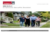 Employee Benefits Booklet - The City of Calgary - Home Page · contributions to The City of Calgary employee benefits plan. It also partners and negotiates with The City on changes