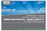 SPRING 2019 JOINT NDIA/AIA INDUSTRIAL SECURITY · National Industrial Security Program Authorizing Official, Defense Security Service David Scott Authorizing Official, Defense Security