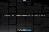 DIGITAL SIGNAGE SYSTEMS - VUEPIX | LED Signage · Digital Signage Systems & Media Technology VuePix Infiled enables you to customise digital display systems to your own specifications