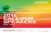 2016 CALL FOR SPEAKERS - Integrate Expo › wp-content › uploads › 2016 › 01 › ... · 2018-01-23 · 2016 CALL FOR SPEAKERS NOW OPEN 23-25 AUGUST 2016 SYDNEY SHOWGROUND, SYDNEY