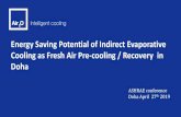 Energy Saving Potential of Indirect Evaporative Cooling as ... · Evaporative Recovery (ER) • Evaporative Recovery (ER) technologies using a cooling tower and coil arrangement.