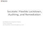 Secstate: Flexible Lockdown, Auditing, and Remediationselinuxproject.org/~jmorris/lss2010_slides/Secstate_Overview.pdf · Puppet / SCAP Integration Challenges •Remediation only