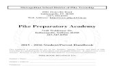 Pike Preparatory Academy ppa... · 2019-01-07 · Pike Preparatory Academy A Message from the Principal Dear Parents and Students: On behalf of the Pike Preparatory Academy faculty
