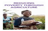 REDUCING POVERTY THROUGH AGRICULTURE - WeEffect Global · REDUCING POVERTY THROUGH AGRICULTURE ... Agriculture has a key role to play in food security throughout the world and lifting