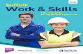 2017 Suffolk Work & Skills · Useful websites Introduction Contents Suffolk is a great place for young people to study, find work and develop their careers and offers a huge number