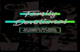 Family Devotional - Highpoint.church › uploads › growth_guides › Family Devo_3.pdf · for each day to be talked about with your family around the dinner table along with developing