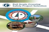 Rail Grade Crossing Safety Project Selection · 2017-03-21 · Rail Grade Crossing Safety Project Selection JUNE 2016 Report number 2016-25 Prepared by: CH2M HILL, Inc. To request