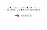Gurobi Optimizer Quick Start Guide · Contents 1 Introduction 1 2 ObtainingaGurobiLicense3 2.1 Creatinganewacademiclicense. . . . . . . . . . . . . . . . . . . . . . . . . . . . .3