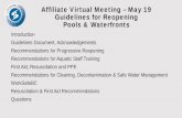 Affiliate Virtual Meeting – May 19 Guidelines for ... · Pools & Waterfronts Introduction Guidelines Document, Acknowledgements. Recommendations for Progressive Reopening. Recommendations