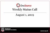 Weekly Status Call - University of Georgia...2019/08/01  · onesource.uga.edu Training Courses •System Manager Update: another session of the System Manager Update webinar has been