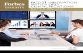 Boost InnovatIon WIth vIdeo CommunICatIons · 8 | Boost InnovatIon WIth vIdeo CommunICatIons he Health Care Interpreter Network (HCIN), for instance, enables healthcare facilities