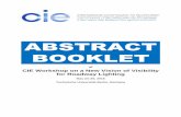 ABSTRACT BOOKLETfiles.cie.co.at/CIE Expert Workshop A New Vision of... · Abstract Booklet of CIE Workshop on a New Vision of Visibility for Roadway Lighting, May 2018 ii FOREWORD