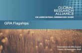 GRA Flagships - Global Research Alliance · MRV guidelines –measurement, reporting, and verification (MRV) guidelines for implementing the solutions to GHG mitigation actions. Promotion