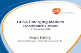 GSK - Mark Reilly - CLSA Emerging Markets …...Emerging markets CER growth; China includes HK for charts RoW Consumer is all markets excluding US and Europe China 11% 4 Healthcare