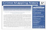 Crime Mapping News - COPS · 2019-09-04 · Crime Mapping News as well. Meet Joe Ryan New Director of the Crime Mapping and Problem Analysis Laboratory With great success comes great